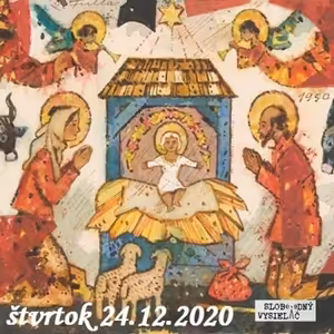 Spirituálny kapitál 338 - 2020-12-24 Slovo sa telom stalo