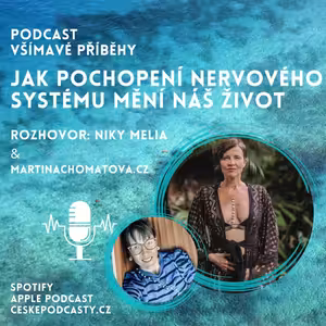 63. díl - Jak pochopení nervového systému mění náš život s Niky Melia