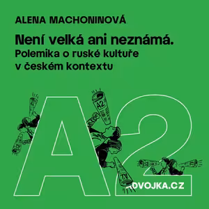 Alena Machoninová: Není velká ani neznámá