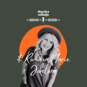 #35 POVÍDÁNÍ: Romana Marie Jokelová aka Neviditelná markeťačka