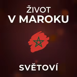 Život v Maroku: Islám je tu na prvním místě, úplně zahalovat jsem se ale nemusela. | SVĚTOVÍ
