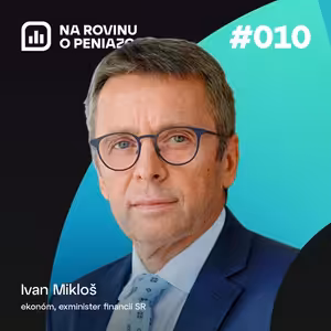 NRoPE 10: Ako sa tvorí štátny rozpočet a ako to vplýva na bežných ľudí