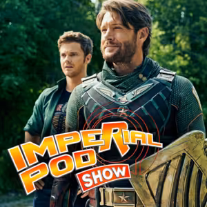 #129 THE BOYS - 3. SÉRIE | Imperial Pod Show