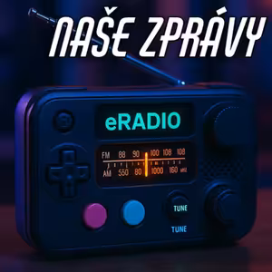 eRADIO: Naše zprávy 18/07/2025