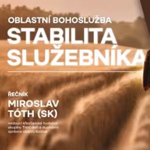Stabilita služebníka - Miro Tóth (12.1.2025)