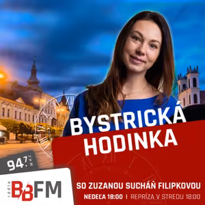 Bystrická hodinka v BB FM #12 - Zberateľstvo #3