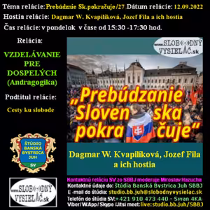 Vzdelávanie 316 - 2022-09-12 Prebúdzanie Slovenska pokračuje (27.)