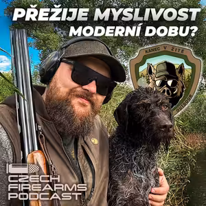 PŘEŽIJE MYSLIVOST MODERNÍ DOBU? podle Kance v Žitě