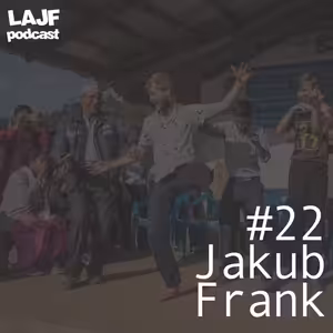 LAJF #22 - Jakub Frank: Ako opustil prácu v kancelárii a išiel sušiť bambusy do Ázie