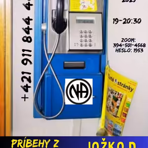 Jožko D., Bratislava, Slovakia Príbehy z telefónnej linky N.A.