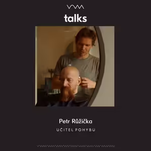 Hairmates Talks #4 - Petr Růžička | Pohyb je život