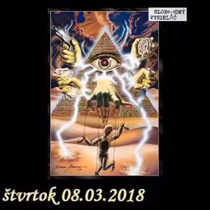 Spirituálny kapitál 192 - 2018-03-08 Antikrist a ľudožrúti...