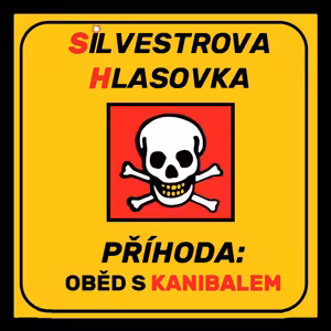 PŘÍHODA: Oběd s kanibalem