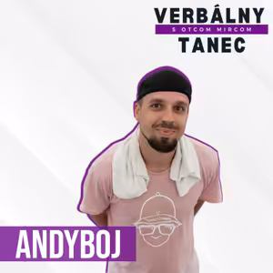 #48 ANDYBOJ: "Battle som nikdy nemal rád"