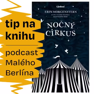 Tip na knihu: Nočný cirkus