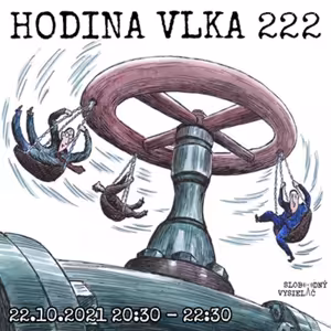 Hodina Vlka 222 - 2021-10-22
