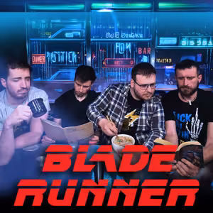 Naše filmy 17: Blade Runner