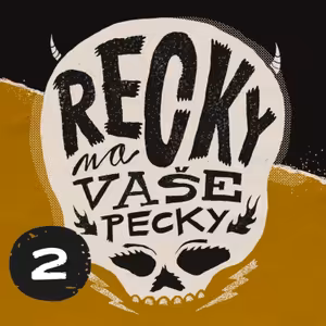 Recky III #2 (Bára Basiková) - Pan Lynx, Cross The Rubicon, Snaefell, Locomotive, Vanguard