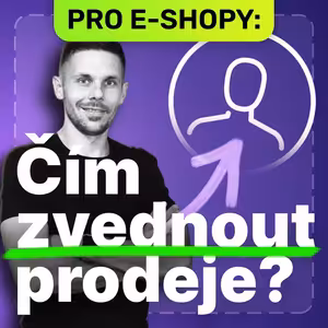 Pozor! Absence této maličkosti zabíjí úspěch vašeho e-shopu