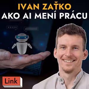 Za 300 eur mesačne mu AI robí prácu 10 ľudí. Kam však AI nepustí? Ivan Zaťko o svojom AI setupe