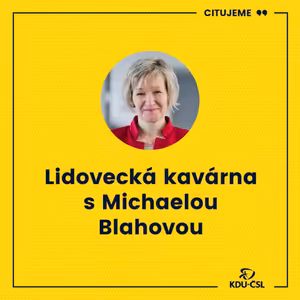 Lidovecká kavárna s Michaelou Blahovou